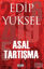 Asal Tartışma